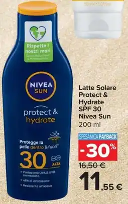 Carrefour Express Latte Solare Protect & Hydrate SPF 30 Nivea Sun offerta
