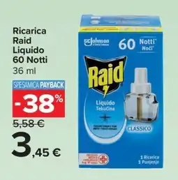 Carrefour Express Ricarica Raid Liquido offerta