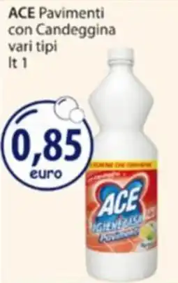Acqua & Sapone ACE Pavimentini con Candeggina offerta
