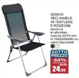 Happy Casa Sdraio reclinabile in textilene 5 posizioni offerta