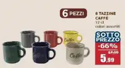 Happy Casa 6 Tazzine Caffè offerta