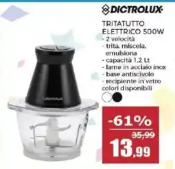 Happy Casa Tritatutto elettrico 500W Dictrolux offerta