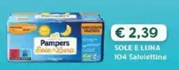 Happy Casa Pampers Sole e Luna Salviettine offerta