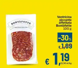 Qui Discount Ventricina piccante affettata Bontàfette offerta