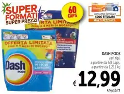 Spazio Conad Dash PODS offerta