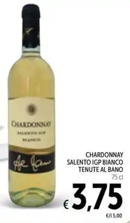 Spazio Conad CHARDONNAY SALENTO IGP BIANCO TENUTE AL BANO offerta