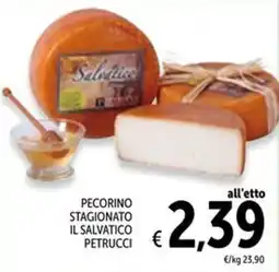 Spazio Conad PECORINO STAGIONATO IL SALVATICO PETRUCCI offerta