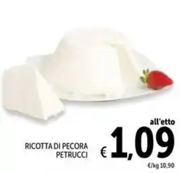 Spazio Conad RICOTTA DI PECORA PETRUCCI offerta