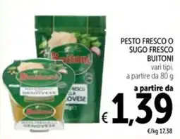 Spazio Conad Pesto fresco o sugo fresco Buitoni offerta