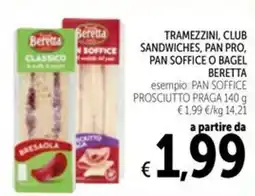 Spazio Conad TRAMEZZINI, CLUB SANDWICHES, PAN PRO, PAN SOFFICE O BAGEL BERETTA offerta