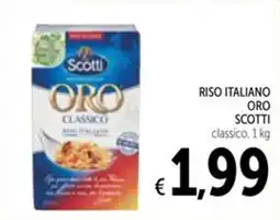 Spazio Conad Riso Italiano Oro Scotti classico offerta