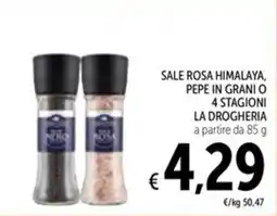 Spazio Conad Sale rosa Himalaya, pepe in grani o 4 stagioni La Drogheria offerta