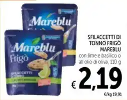 Spazio Conad Sfilaccetti di tonno Frigo Mareblu offerta