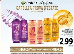 Spazio Conad SHAMPOO O BALSAMO ELVIVE L'ORÉAL PARIS offerta