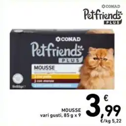 Spazio Conad Petfriends PLUS MOUSSE offerta