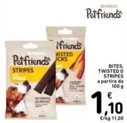 Spazio Conad Petfriends STRIPES con Pollo offerta