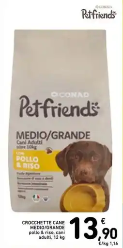 Spazio Conad Crocchette cane Petfriends pollo & riso offerta