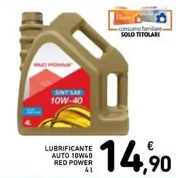 Spazio Conad LUBRIFICANTE AUTO 10W40 RED POWER offerta
