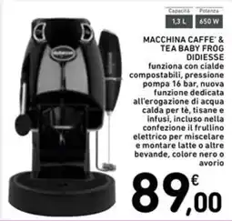 Spazio Conad MACCHINA CAFFE' & TEA BABY FROG DIDIÈSSE offerta