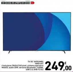 Spazio Conad TV 55" IH55UWB4 INNO-HIT offerta