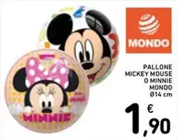 Spazio Conad Pallone Mickey Mouse o Minnie Mouse Mondo offerta