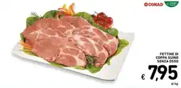 Spazio Conad Fettine di coppa suino senza osso offerta
