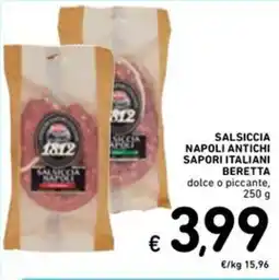 Spazio Conad Salsiccia Napoli Antichi Sapor Italiani Beretta offerta