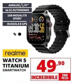 Comet realme WATCH 5 TITANIUM SMARTWATCH offerta