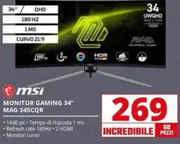 Comet MSI MONITOR GAMING 34" MAG 345CQR offerta