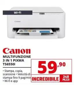 Comet Canon MULTIFUNZIONE 3 IN 1 PIXMA TS6550I offerta