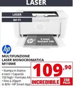 Comet hp MULTIFUNZIONE LASER MONOCROMATICA M110WE offerta