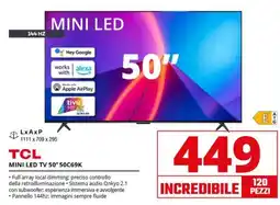 Comet TCL MINI LED TV 50" 50C69K offerta