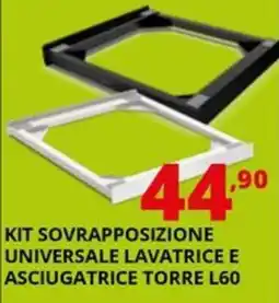 Comet KIT SOVRAPPOSIZIONE UNIVERSALE LAVATRICE E ASCIUGATRICE TORRE L60 offerta