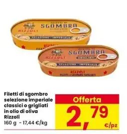 Interspar Filetti di sgombro selezione imperiale Rizzoli offerta