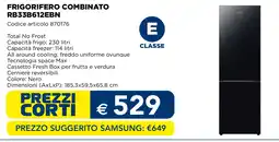 Esselunga Samsung frigorifero combinato RB33B612EBN offerta