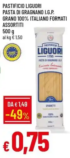 IperFamila PASTIFICIO LIGUORI PASTA DI GRAGNANO I.G.P. offerta