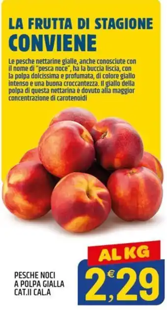 Ard Discount PESCHE NOCI A POLPA GIALLA offerta