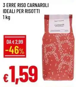 IperFamila 3 ERRE RISO CARNAROLI offerta