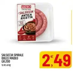Ard Discount Salsiccia spirale dolce Madeo offerta