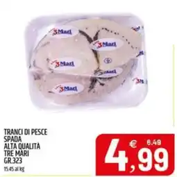 Ard Discount Tranci di pesce spada alta qualità tre mari offerta