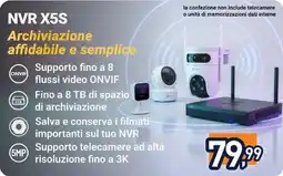 Unieuro NVR X5S offerta