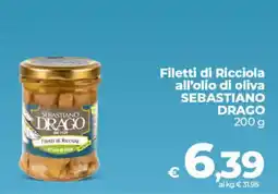 Ipercoop Filetti di Ricciola all'olio di oliva SEBASTIANO DRAGO offerta
