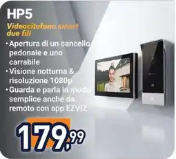 Unieuro HP5 Videocitofono smart due fili offerta