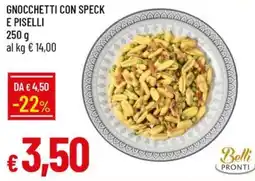 IperFamila Gnocchetti con speck e piselli Belli Pronti offerta