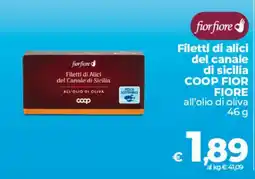 Ipercoop Filetti di Alici del Canale di Sicilia COOP FIOR FIORE offerta