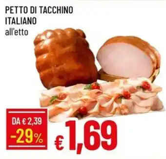 IperFamila PETTO DI TACCHINO ITALIANO offerta