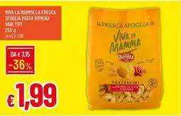 IperFamila la FRESCA SFOLGIA di Viva la Mamma Tortellini con Prosciutto Crudo offerta
