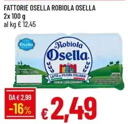 IperFamila Robiola Osella offerta