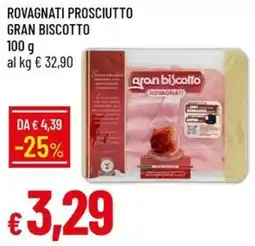 IperFamila Rovagnati Prosciutto Gran Biscotto offerta