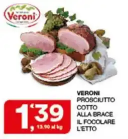 Sisa Veroni Prosciutto Cotto alla Brace offerta